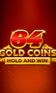 64 Gold Coins Hold and Win
